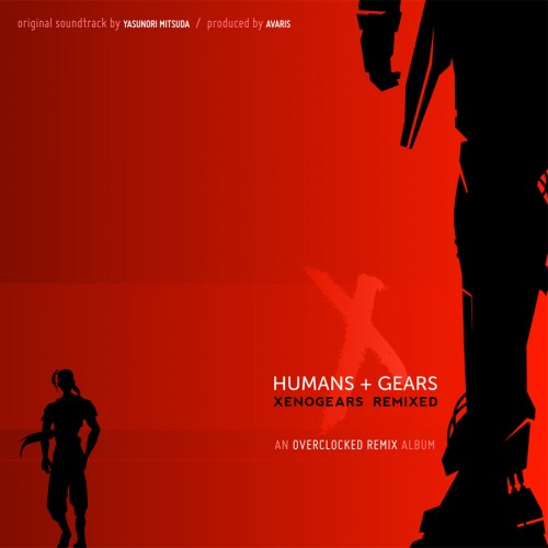 Humans and Gears: Xenogears ReMixed